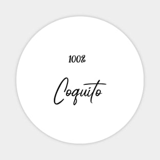 100% Coquito 2 Magnet